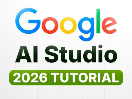 Best Google AI Studio Tutorial: Beginner Setup and First Steps